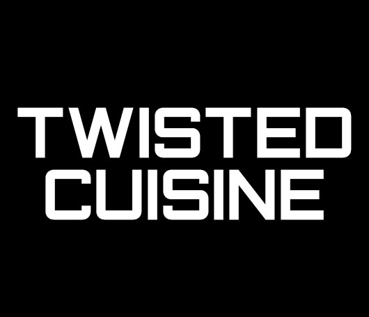 Twisted Cuisine