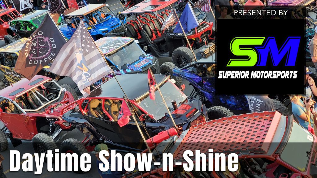 UTV Takeover Daytime Show-n-Shine presented by Superior Motorsports