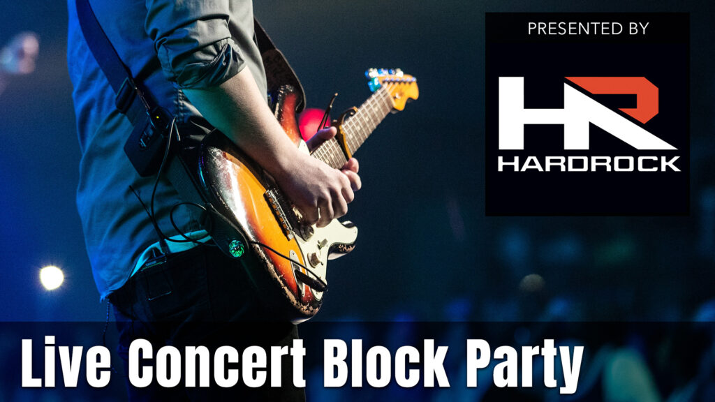 Block Party Concert presented by Hard Rock Offroad