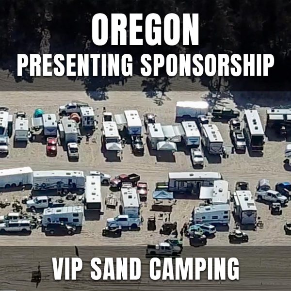 UTV Takeover Oregon VIP Sand Camping Presenting Sponsorship