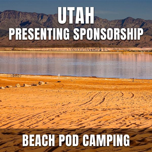 UTV Takeover Utah Beach Pod Camping Presenting Sponsorship