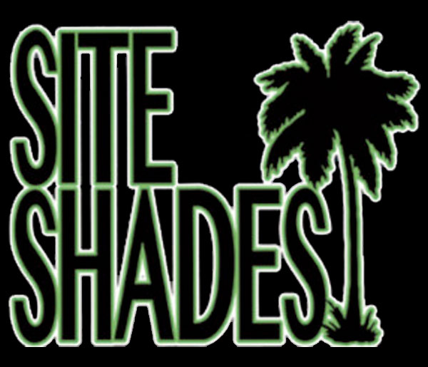 Site Shades