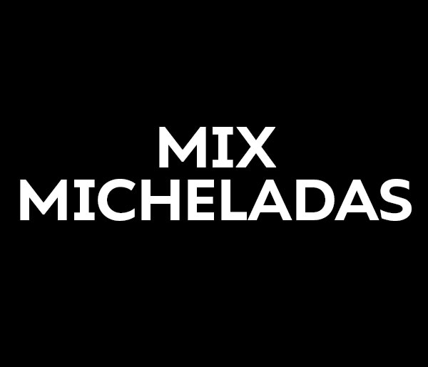 Mix Micheladas